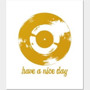 Have A Nice Day Yellow Retro Vinyl Record Posters and Art